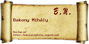 Bakony Mihály névjegykártya